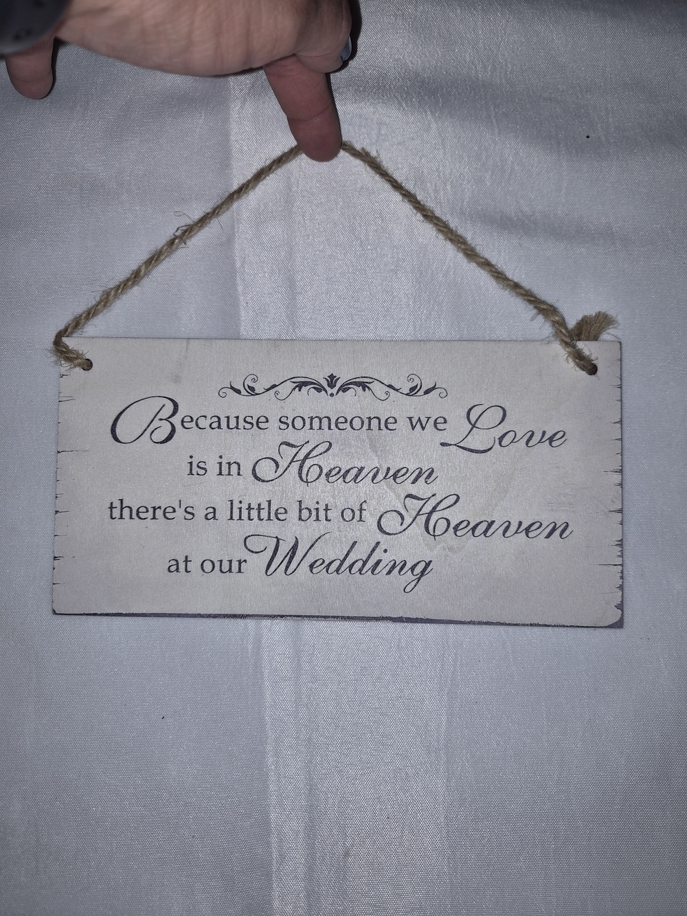 Wedding Hanging Sign "Because someone we love is in Heaven" - Cream and Brown